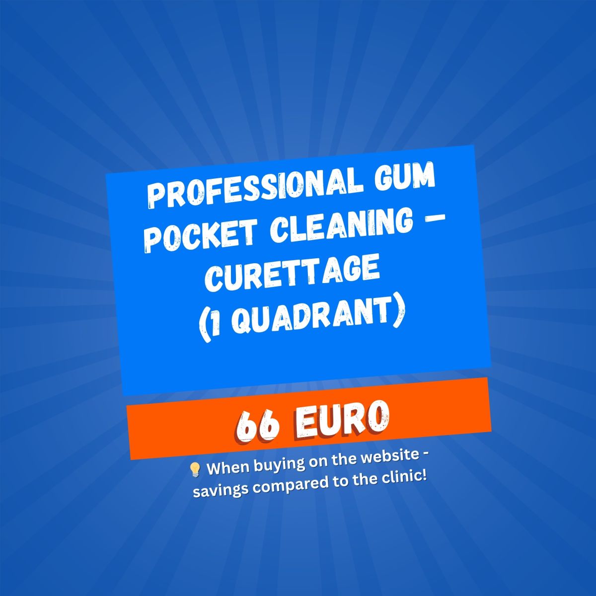 Professional gum pocket cleaning – Curettage (1 quadrant) Professional gum pocket cleaning – Curettage (1 quadrant)